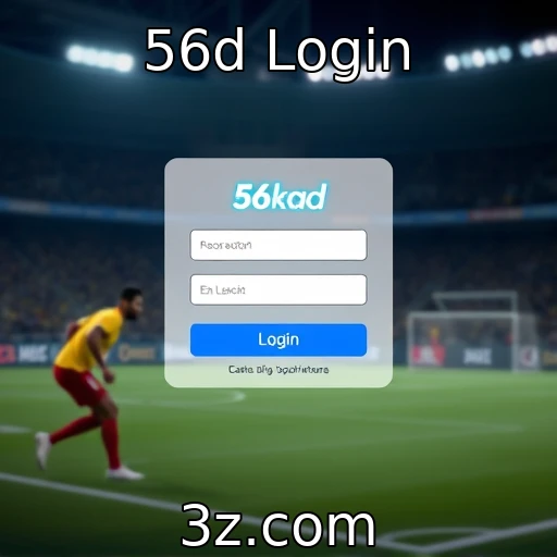 56d Login Apostas Esportivas: Dicas Cruciais para Aumentar Suas Chances de Vitória